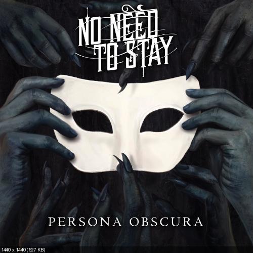 No Need to Stay - Persona Obscura (2015)