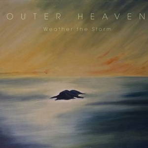 Outer Heaven - Weather The Storm (2015)
