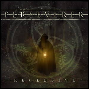 Perseverer - Reclusive (EP) (2015)