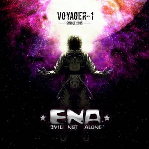Evil Not Alone - Voyager-1 [Single] (2015)