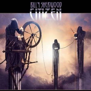 Billy Sherwood - Citizen (2015)