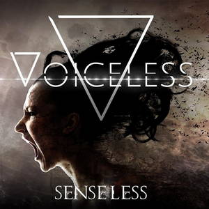 Voiceless - Senseless (2015)
