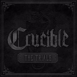 Crucible - The Trials (EP) (2015)