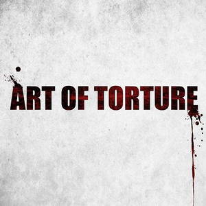 Art Of Torture - Art Of Torture (2015)