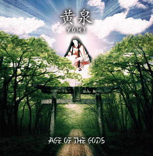 Yomi - Age Of The Gods (2015)