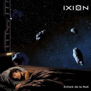 Ixion - Enfant de la Nuit (2015)