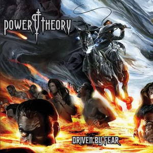 Power Theory - Driven By Fear (2015)