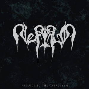 Nefirum - Prelude To The Cataclysm (EP) (2015)