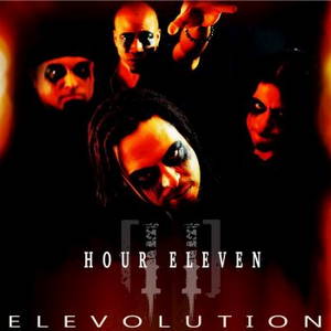 Hour Eleven - Elevolution (2015)