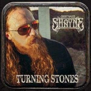 Christopher Shayne - Turning Stones (2015)
