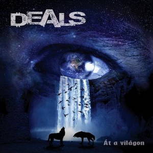 Deals - Át A Világon (2015)