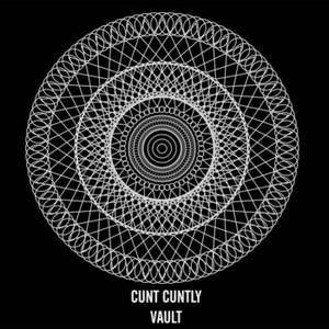 Cunt Cuntly - Vault (2015)