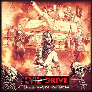 Evil Drive - The Land Of The Dead (2016)