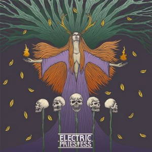 Electric Priestess - Electric Priestess (2015)
