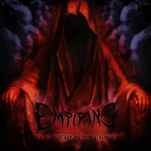 Empirine - The Vermilion King (EP) (2015)
