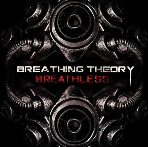 Breathing Theory - Breathless (Single) (2015)