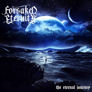Forsaken Eternity - The Eternal Journey (EP) (2015)