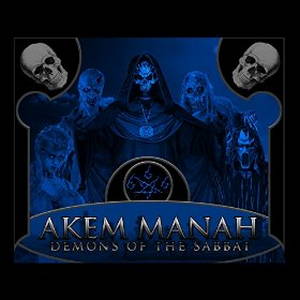 Akem Manah - Demons of the Sabbat (2015)