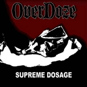Overdoze - Supreme Dosage (2015)