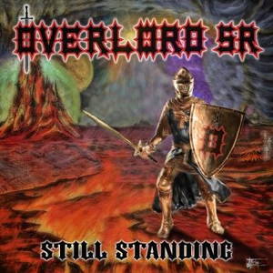 Overlord SR - Still Standing (2015)