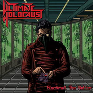 Ultimate Holocaust - Blackmail The Nation (2015)