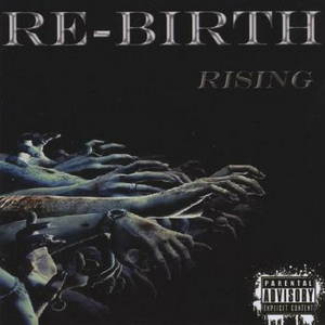 Re-Birth - Rising (2015)