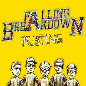 Falling Breakdown  Pristine (2015)
