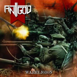 Antigod - Wareligion (2015)
