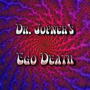 Dr. Joyner - Dr. Joyner's Ego Death (2015)