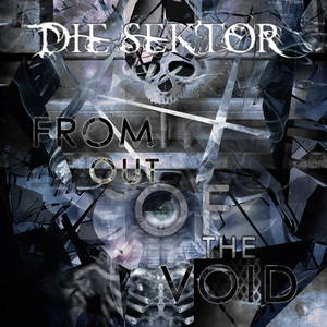 Die Sektor - From Out Of The Void (2015)