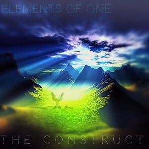 Elements Of One - The Construct (2015)