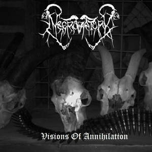 Necroratory - Visions Of Annihilation (2015)