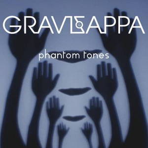 Gravizappa - Phantom Tones (2016)