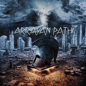 Arrayan Path - Chronicles of Light (2016)
