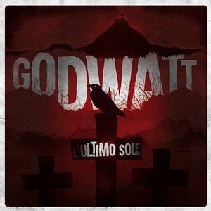 Godwatt Redemption - L'ultimo sole (2016)