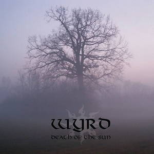 Wyrd - Death of the Sun (2016)