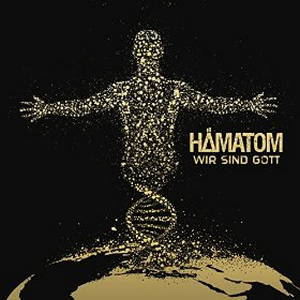 Hämatom - Wir sind Gott (2016)