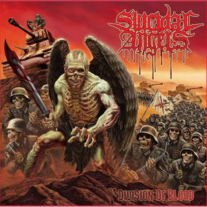 Suicidal Angels - Division Of Blood (2016)