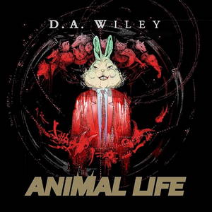 D.A. Wiley - Animal Life (2016)
