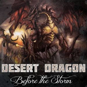 Desert Dragon - Before The Storm (2016)