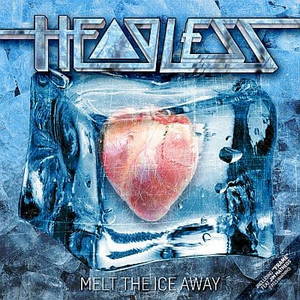 Headless - Melt the Ice Away (2016)