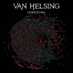 Van Helsing - Ultimos Dias (2016)