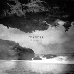 Wander - Mourning (2016)