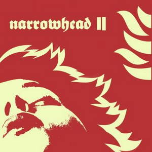 Narrowhead - Narrowhead II (2016)