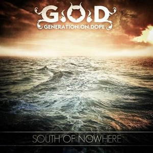 Generation On Dope - South of nowhere (2016)