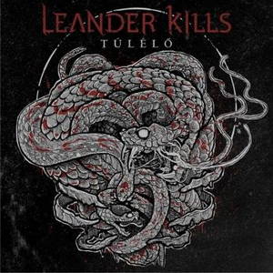 Leander Kills - Túlél (2016)