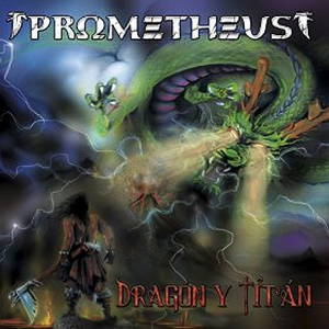Prometheus - Dragón y titán (2016)