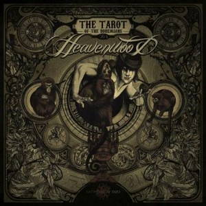 Heavenwood - The Tarot Of The Bohemians (2016)