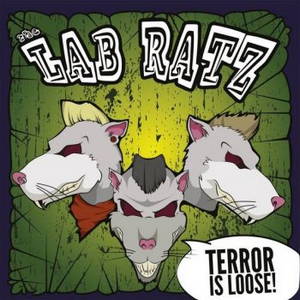 The Lab Ratz - Terror Is Loose! (2016)
