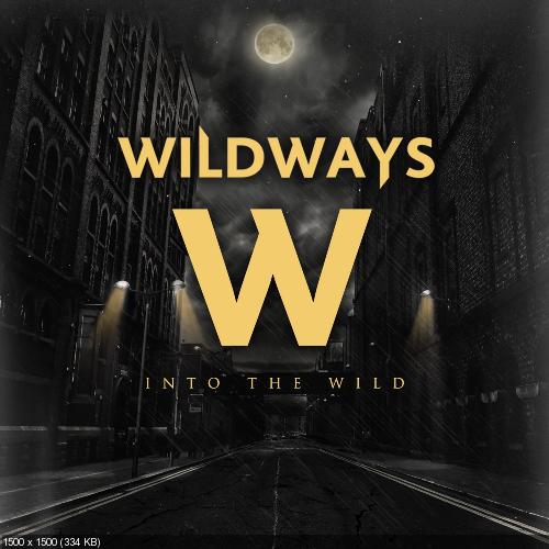 Wildways - Into the Wild (2016)